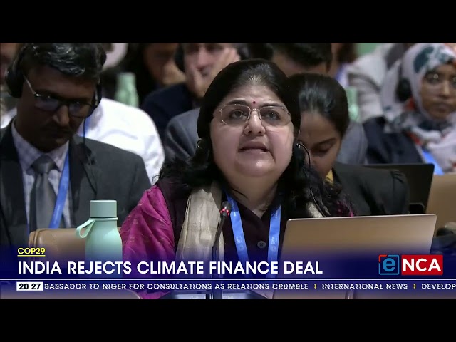 ⁣COP29 | India rejects climate finance deal