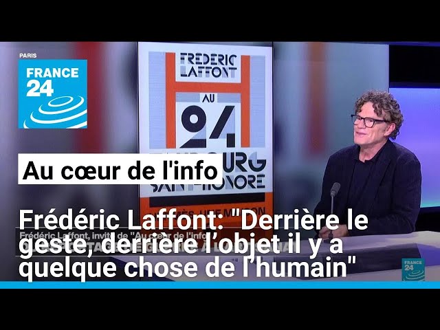 ⁣Frédéric Laffont: "Derrière le geste, derrière l’objet il y a quelque chose de l’humain"