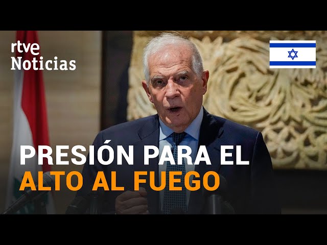 ⁣BORRELL insta a PRESIONAR a ISRAEL y HIZBULÁ para que acepten la propuesta de ALTO AL FUEGO I RTVE