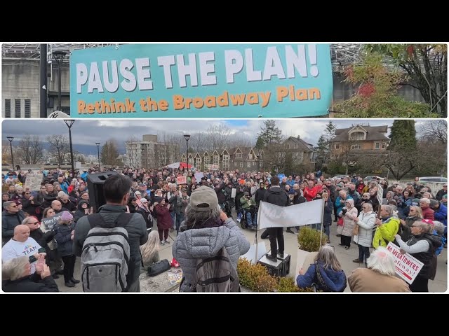 ⁣Large rally outside of Vancouver City Hall in protest of the current Broadway Plan