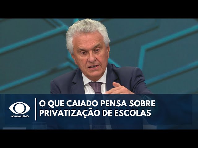 ⁣Caiado expõe posicionamento sobre privatização de escolas em Goiás | Canal Livre