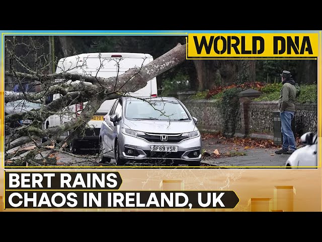 ⁣Storm Bert Batters UK And Ireland, Brings Widespread Flooding And Travel Chaos | World DNA