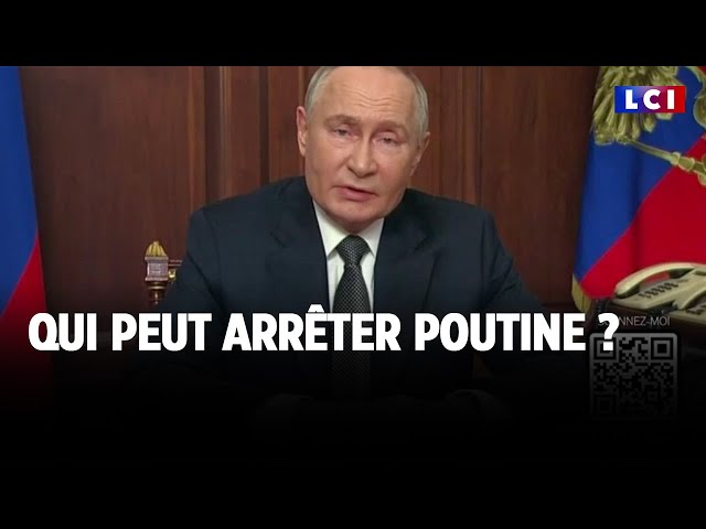 ⁣Qui peut arrêter Poutine ?｜LCI