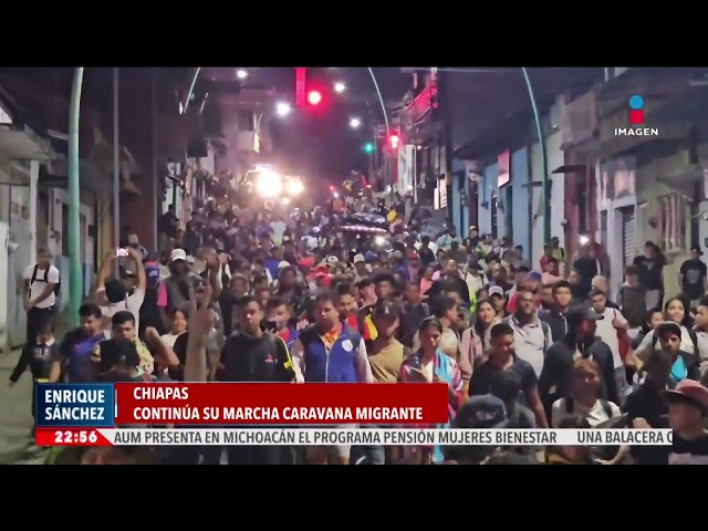 ⁣La caravana migrante continúa su marcha por Chiapas | Imagen Noticias Fin de Semana