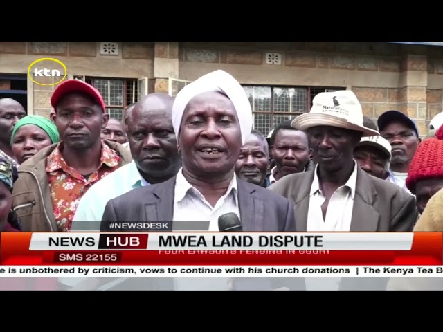 ⁣Calls to solve Mwea settlement dispute as  different communities claim ownership