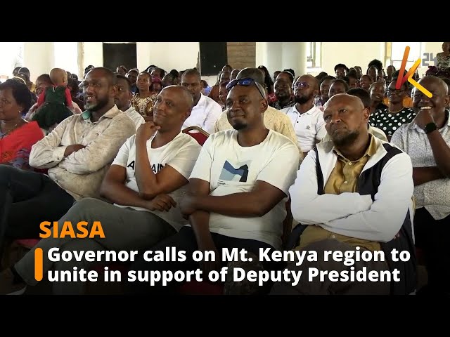 ⁣Isiolo Governor calls on Mt. Kenya region to unite in support of Deputy President Kindiki