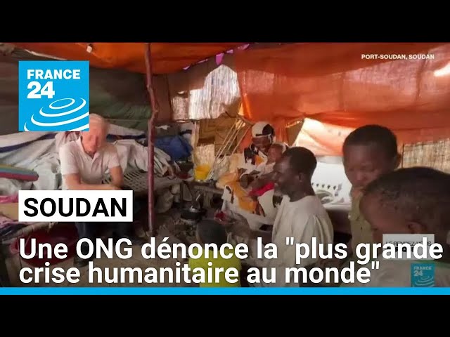 ⁣Soudan : une ONG dénonce la "plus grande crise humanitaire au monde" • FRANCE 24