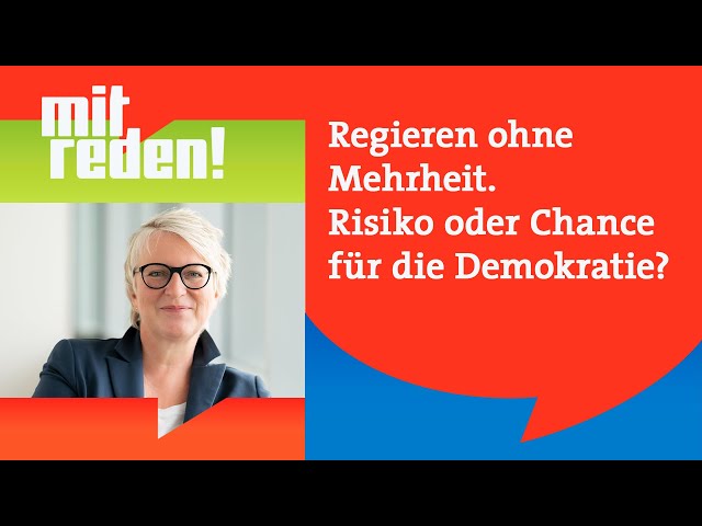 ⁣Regieren ohne Mehrheit. Risiko oder Chance für die Demokratie? | mitreden.ard.de