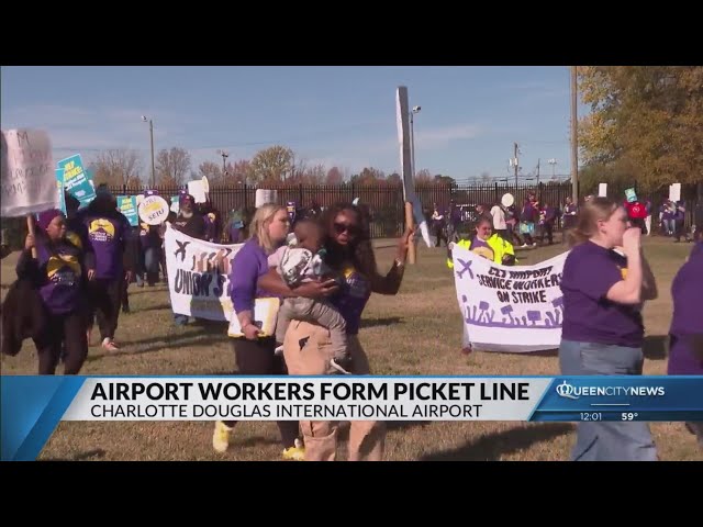 ⁣CLT airport workers strike during busy travel season