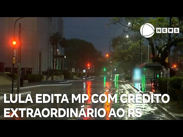 ⁣Lula edita MP com crédito extraordinário ao Rio Grande do Sul