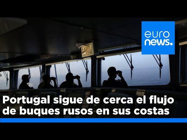 ⁣La Armada portuguesa sigue de cerca el flujo de buques rusos