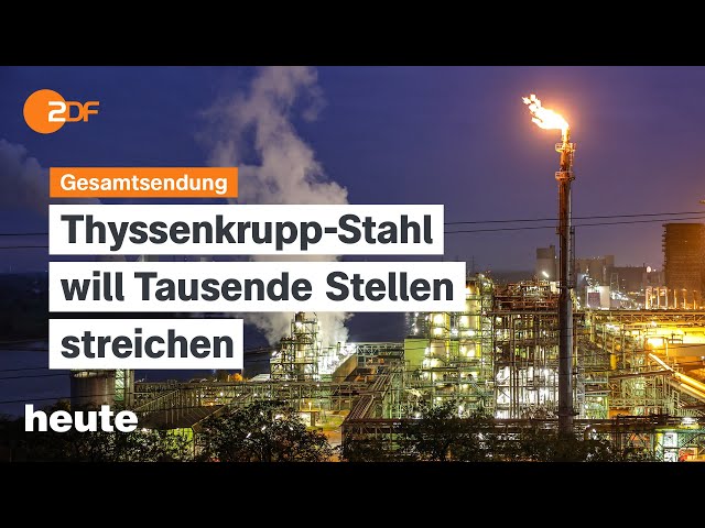 ⁣heute 19:00 Uhr vom 25.11.2024 Stellenabbau Thyssenkrupp-Stahl, SPD zieht mit Scholz in Wahlkampf