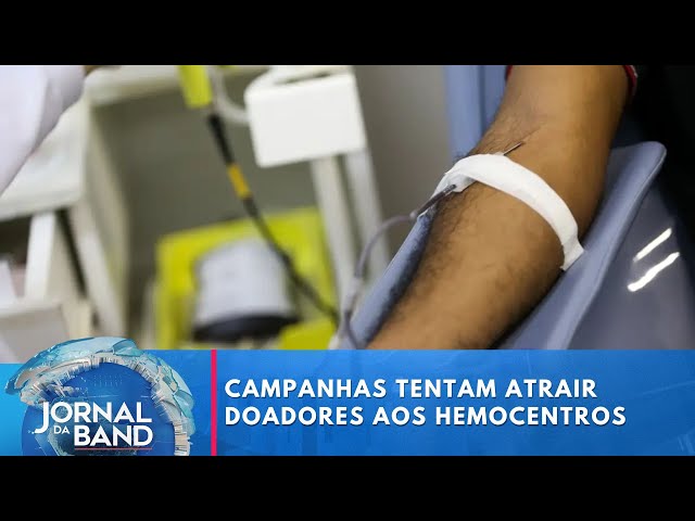 ⁣Doação de Sangue: campanhas tentam atrair doadores aos hemocentros | Jornal da Band