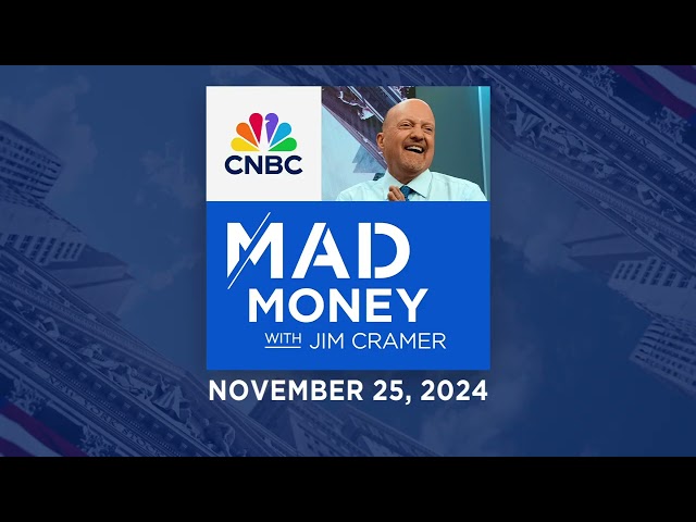 ⁣Mad Money - 11/25/24 | Audio Only