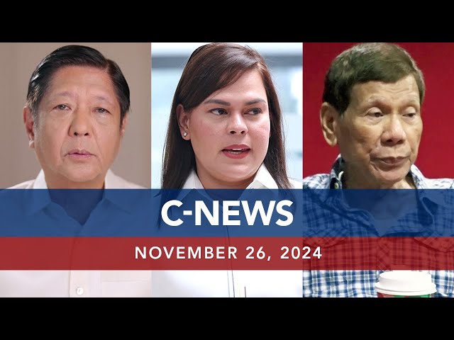 ⁣UNTV: C-NEWS | November 26, 2024