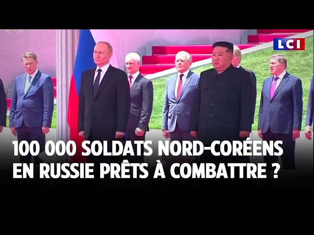 ⁣Ukraine : 100 000 soldats nord-coréens en Russie prêts à combattre ?｜LCI