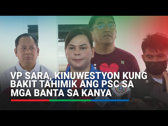 ⁣Tanong ni VP Sara Duterte: Bakit 'tahimik' ang PSC sa mga banta laban sa kanya?