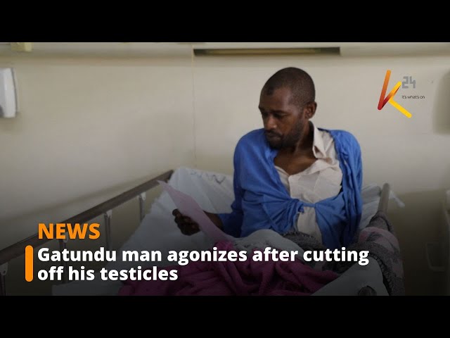 ⁣Gatundu man agonizes after cutting off his testicles