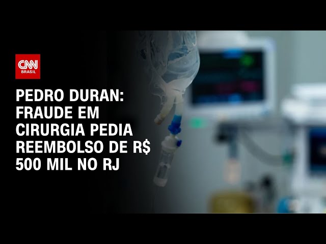 ⁣Pedro Duran: Fraude em cirurgia pedia reembolso de R$ 500 mil no RJ | CNN NOVO DIA