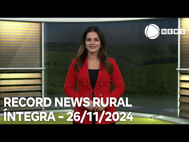 ⁣Record News Rural - 26/11/2024