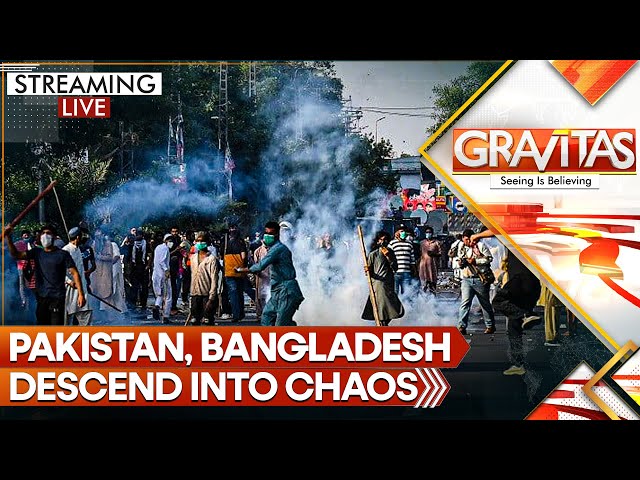 ⁣Pakistan, Bangladesh descend into chaos | GRAVITAS LIVE