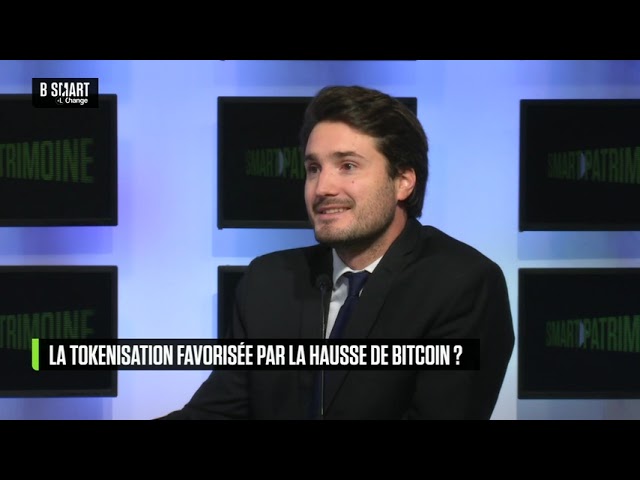 ⁣SMART PATRIMOINE - La tokenisation est-elle favorisée par la hausse de Bitcoin ?