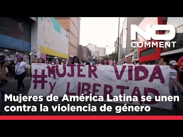 ⁣NO COMMENT: América Latina unida frente a la violencia contra las mujeres