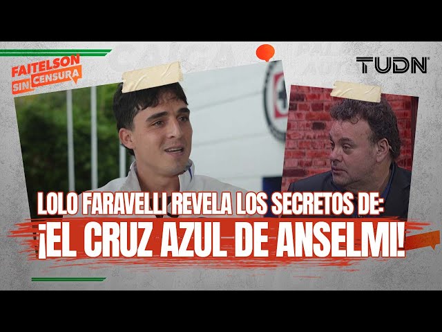 ⁣FAITELSON SIN CENSURA: ¡INVITADO TOP! Lolo Faravelli habla sobre Cruz Azul y el EQUIPAZO que son