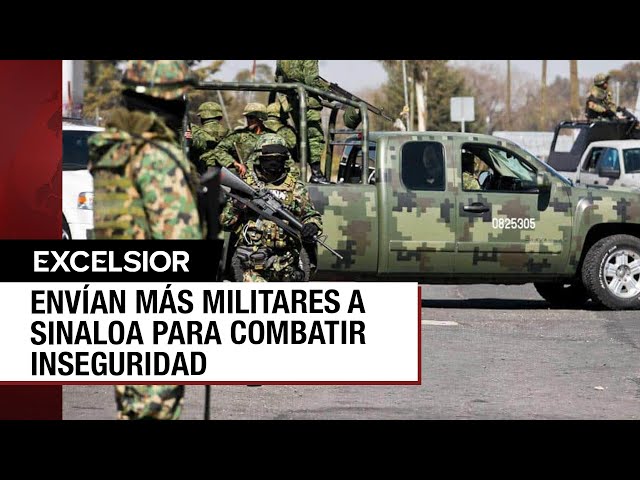 ⁣Más militares a Sinaloa ante violencia entre cárteles