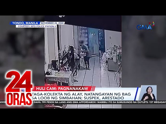 ⁣Taga-kolekta ng alay, natangayan ng bag sa loob ng simbahan; suspek, arestado | 24 Oras