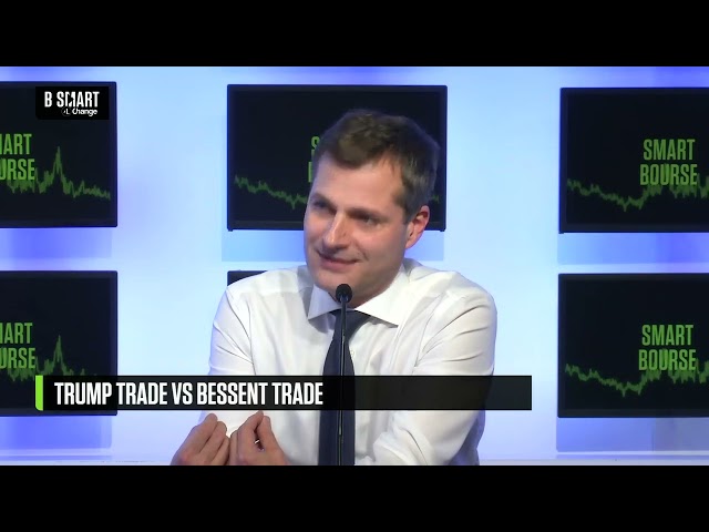 ⁣SMART BOURSE - Trump trade VS Bessent trade