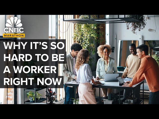 ⁣Why It's So Hard To Be A Worker Right Now | CNBC Marathon