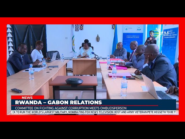 ⁣Gabon and Rwanda collaborate to address corruption in the public sector