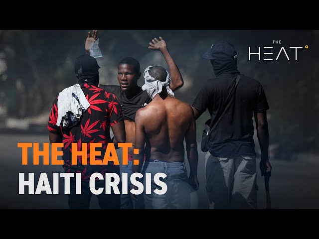 ⁣The Heat: Haiti Crisis