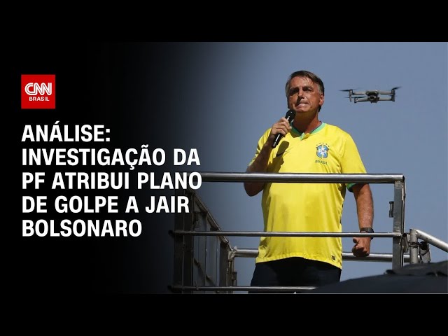 ⁣Análise: Investigação da PF atribui plano de golpe a Jair Bolsonaro| WW