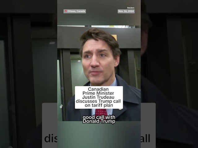 ⁣Canadian PM Justin Trudeau discusses Trump call on tariff plan