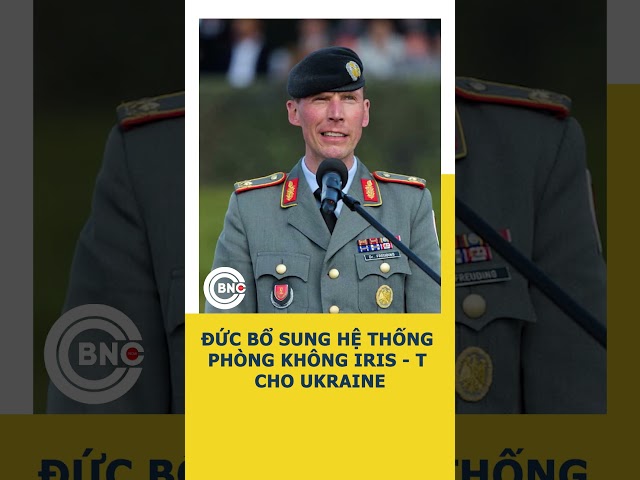 ⁣Đức bổ sung hệ thống phòng không IRIS - T cho Ukraine