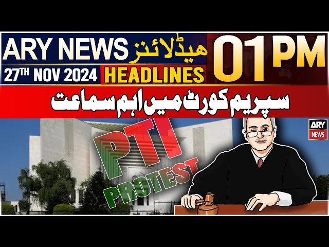 ⁣ARY News 1 PM Headlines | 27th Nov 2024 | Important hearing in SC