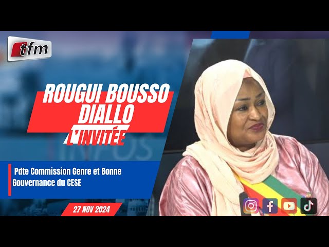 ⁣l´invite d´infos matin | Rougui Bousso DIALLO, Pdte Commission Genre et Bonne Gouvernance du CESE