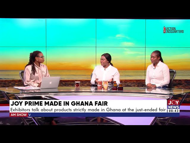 ⁣Joy Prime Made in Gh. Fair: Exhibitors talk about products strictly made in Ghana at just-ended fair