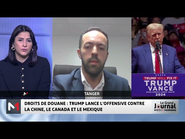 ⁣Droits de douane/Chine, Canada, Mexique : L´offensive de Donald Trump, le point avec Amine Karkach