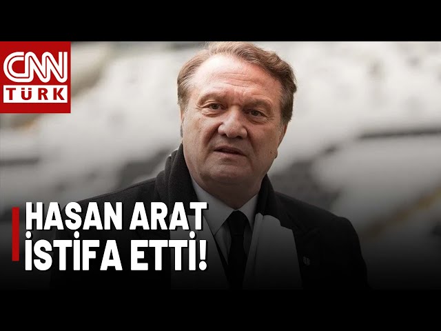 ⁣SON DAKİKA  Beşiktaş Başkanı Hasan Arat İstifa Etti!