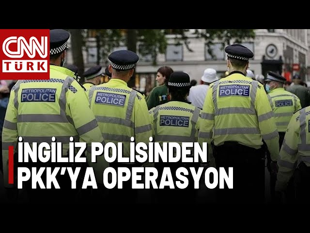 ⁣İngiltere'de Yıllar Sonra Bir İlk! Londra'da Terör Örgütü PKK'ya Operasyon!