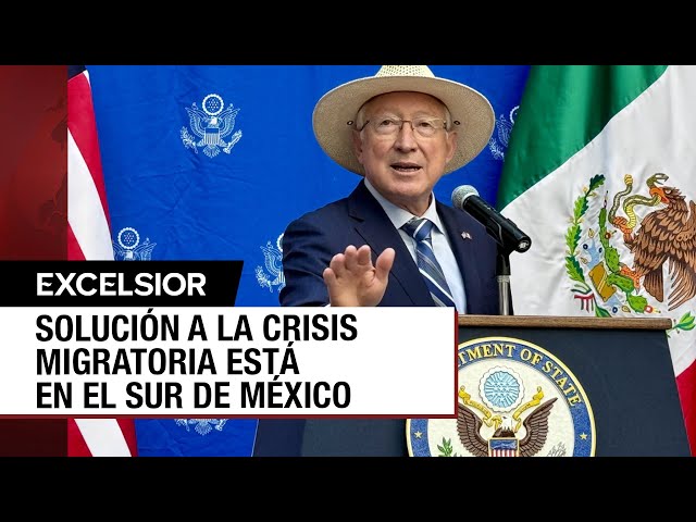 ⁣La solución a la crisis migratoria está en el sur de México: Ken Salazar