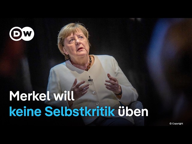 ⁣Ex-Kanzlerin steht zu ihrer Ukraine- und Flüchtlings-Politik | DW Nachrichten