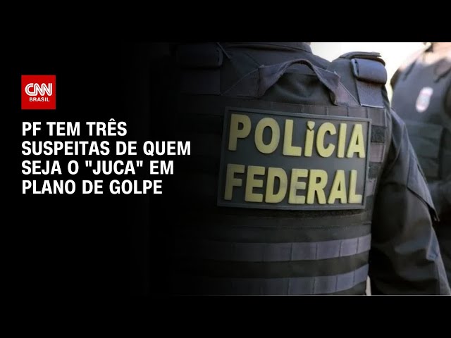 ⁣PF tem três suspeitas de quem seja o "Juca" em plano de golpe | BASTIDORES CNN