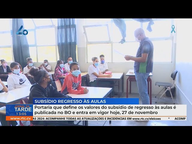 ⁣"Portaria que define valores do subsídio de regresso às aulas entra em vigor hoje, 27/11"