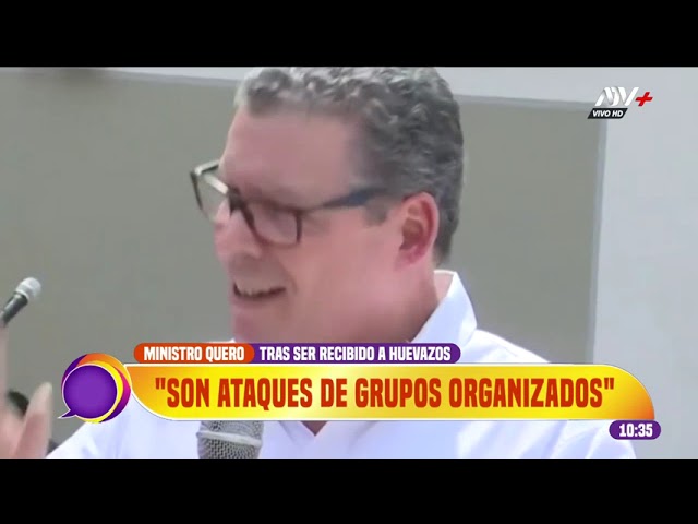 ⁣Ministro de Educación tras ser recibido a huevazos: "Son ataques de grupos organizados"