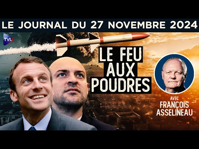 ⁣Ukraine : Macron met la France en danger - JT du mercredi 27 novembre 2024