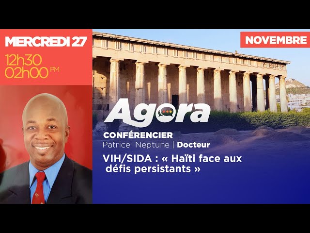 ⁣AGORA || Dr Patrice  NEPTUNE || 27 Novembre 2024